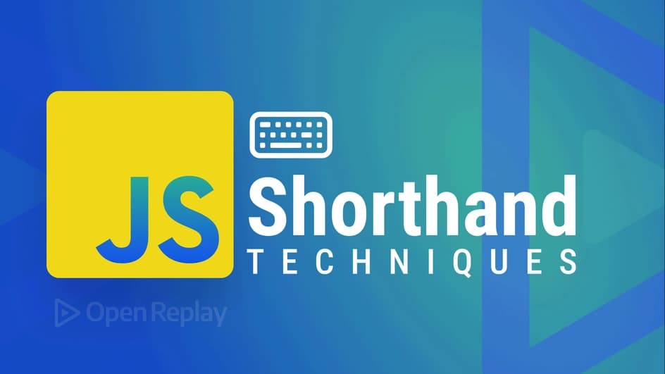 Top JavaScript Shorthand Techniques