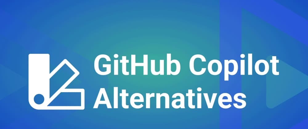 3 alternatives to GitHub Copilot to keep an eye out for